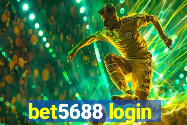 bet5688 login